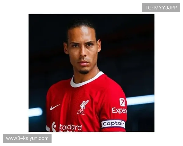 范戴克对抗成功率75.7%居首 利物浦中卫成防线绝对核心